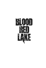 Blood Red Lake : page 3