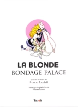 La Blonde - T02 - Bondage Palace : page 3