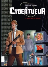 Le Cybertueur - T03- Meurtres En Reseau : page 1