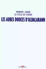 Le Cycle De Cyann - 06 - Les.aubes.douces.d\'Aldalarann : page 4