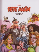 Le mariage de Pépé Malin : page 1