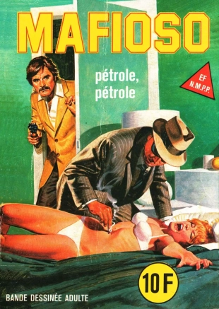 hentai Mafioso 030 - Pétrole, pétrole