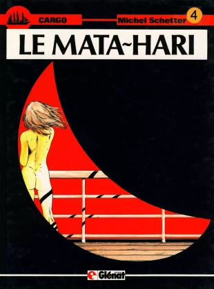 hentai Michel Schetter - Cargo #4 - Le Mata-Hari