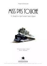 Miss Pas Touche - #04 - Jusqu\'a ce que la mort nous sépare : page 3