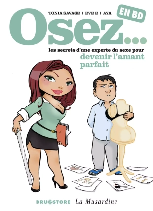 hentai Osez - Tome 03 - Les secrets d'une experte du sexe pour devenir l'amant parfait