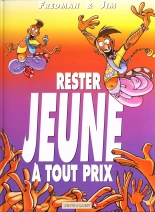 Rester jeune à tout prix : page 1