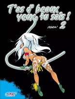 Seron -t\'as d\'beaux yeux, tu sais! Tome 2 : page 1