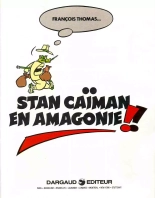 Stan Caïman 3 - Stan Caïman en Amagonie!! : page 2