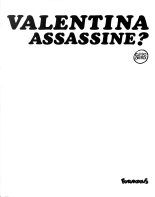 Valentina Assassine? : page 6