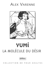 Yumi - La molécule du désir : page 2