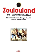 Zoulouland - 22 - Les Yeux De Gazelle : page 2